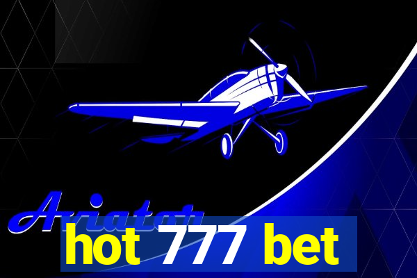 hot 777 bet